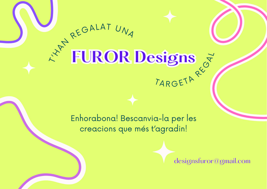 FUROR Designs Targeta Regal / Tarjeta Regalo